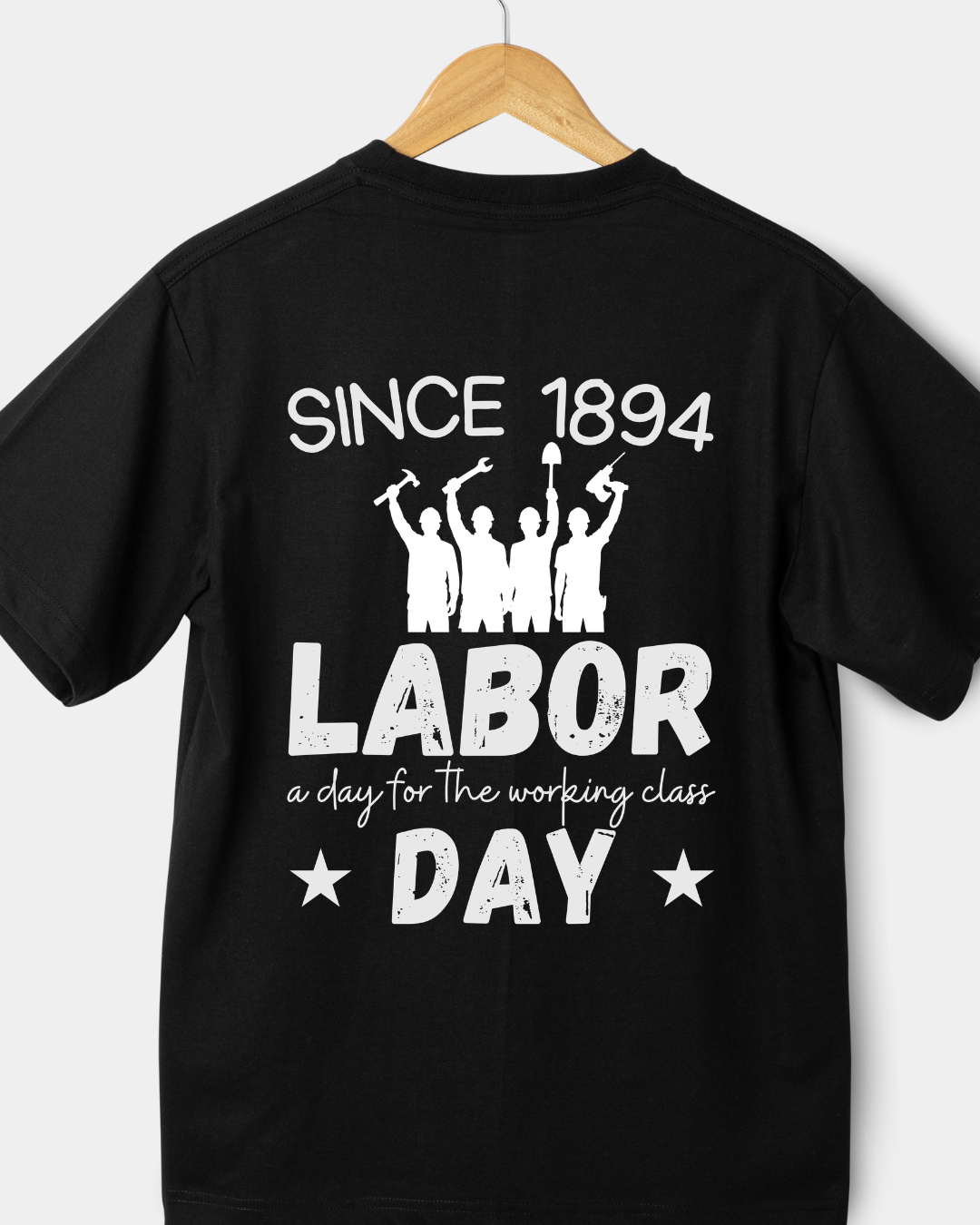 Since 1894 Labor Day Shirt – Working Class Union Worker Graphic Tee, Labor Day Gift