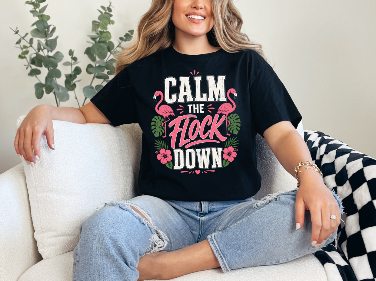 Calm The Flock Down Unisex T-Shirt | Funny Flamingo Shirt | Tropical Summer Beach Tee