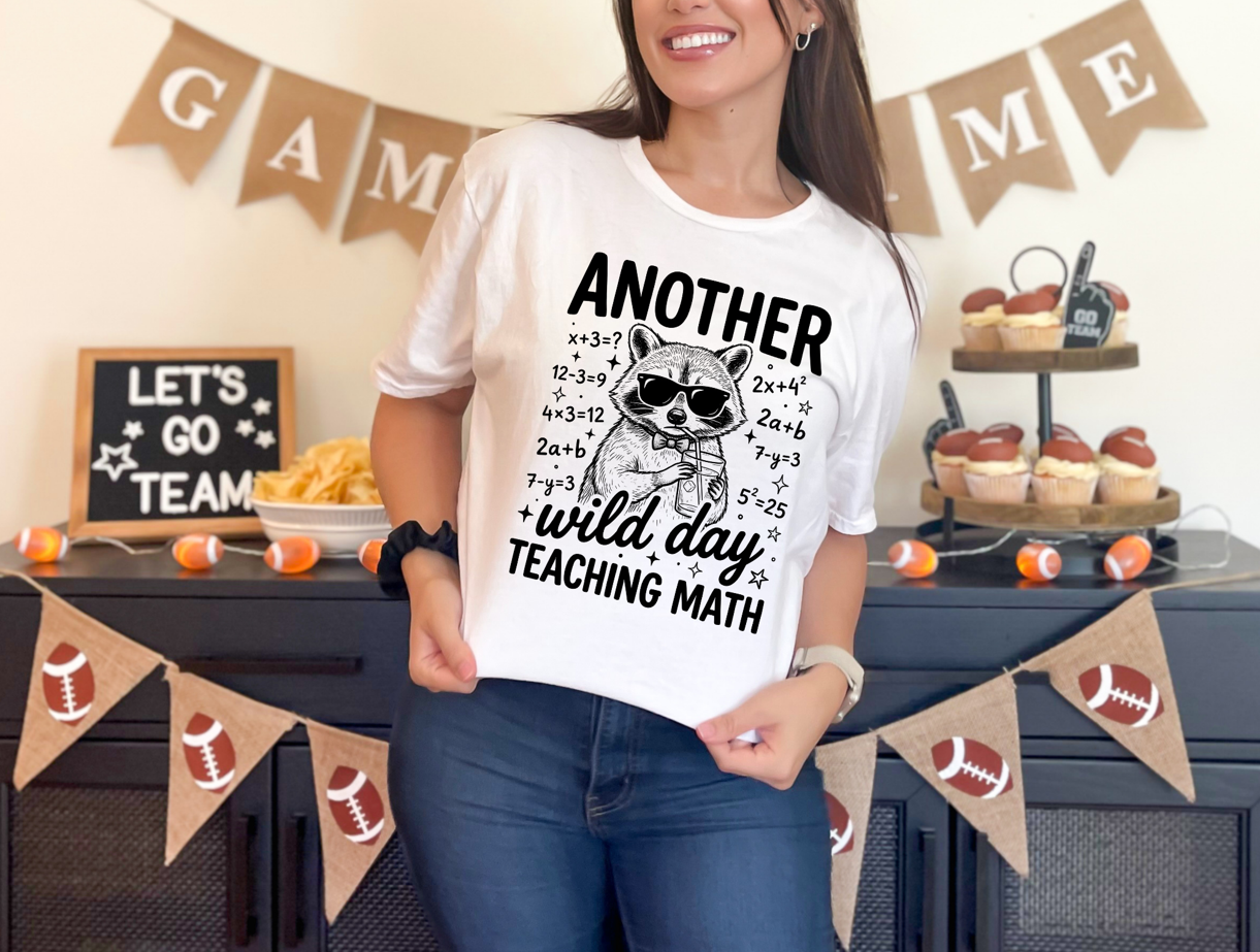 Another Wild Day Teaching Math Unisex T-Shirt | Funny Math Teacher Shirt | Raccoon Teacher Tee