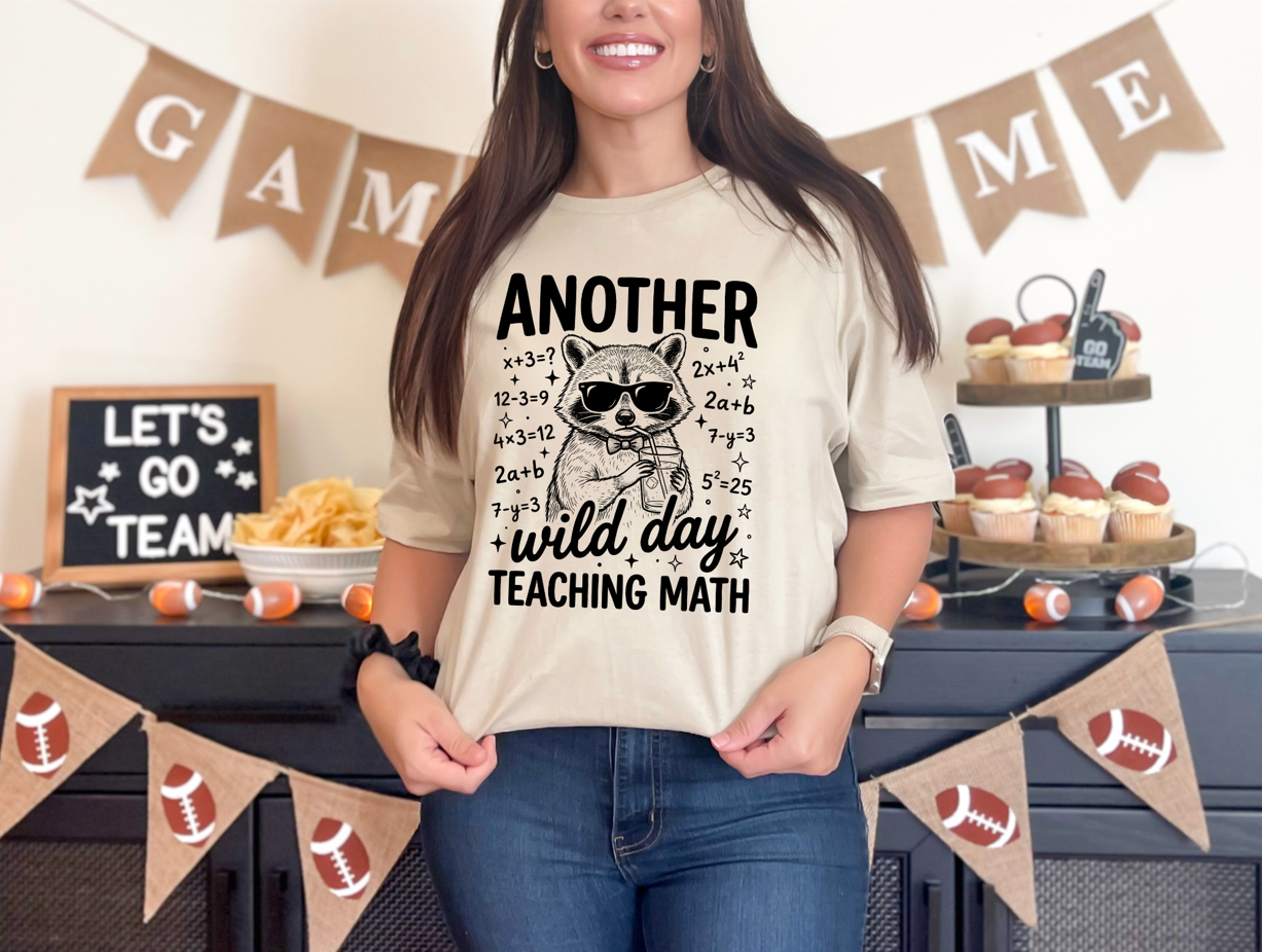 Another Wild Day Teaching Math Unisex T-Shirt | Funny Math Teacher Shirt | Raccoon Teacher Tee